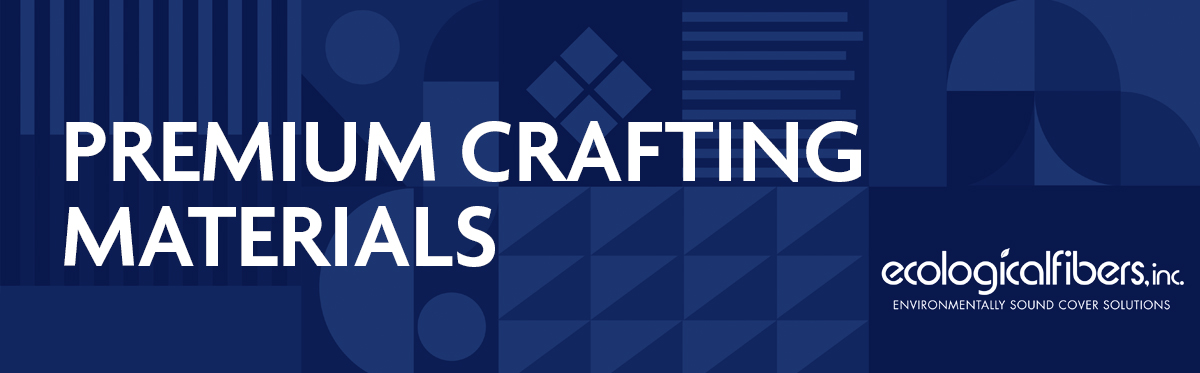 Premium Crafting Materials by Ecological Fibers