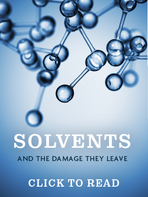 Solvents and the damage they leave